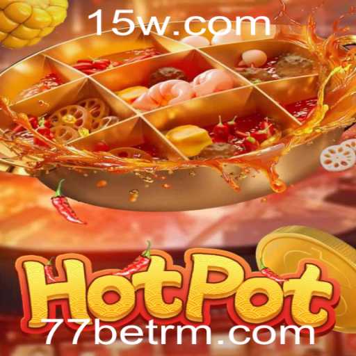 Explorando o Universo do Jogo Hotpot e Sua Popularidade no 77bet