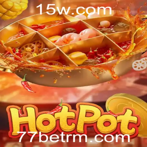 Explorando o Universo do Jogo Hotpot e Sua Popularidade no 77bet