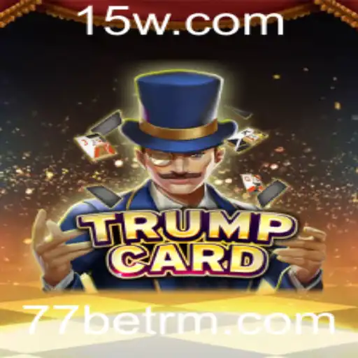 Descubra o Empolgante Jogo de Cartas TrumpCard: Uma Nova Maneira de Apostar